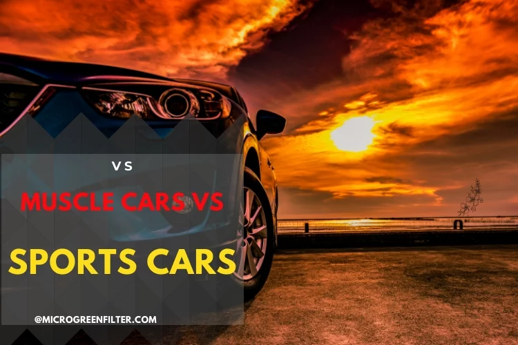 Muscle Cars vs. Sports Cars